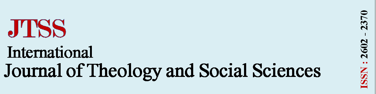 Uluslararası Teoloji ve Sosyal Bilimler DergisiUluslararası Teoloji ve Sosyal Bilimler Dergisi ISSN: 2602-2370